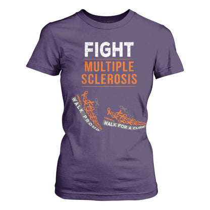 Fight MS T Shirt For Women Orange Ribbon Multiple Sclerosis Support