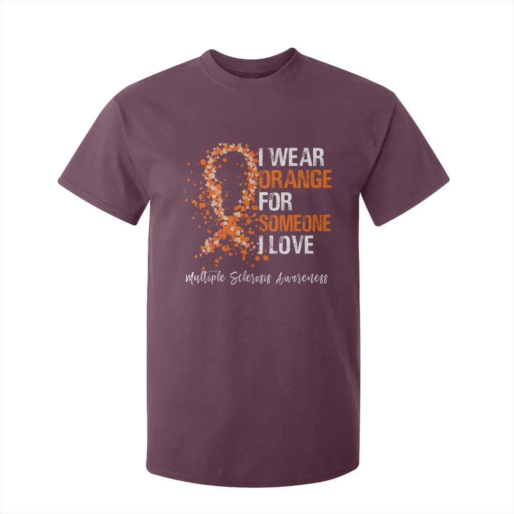 Multiple Sclerosis Support T Shirt For Kid Orange Ribbon Wear Orange For Someone I Love