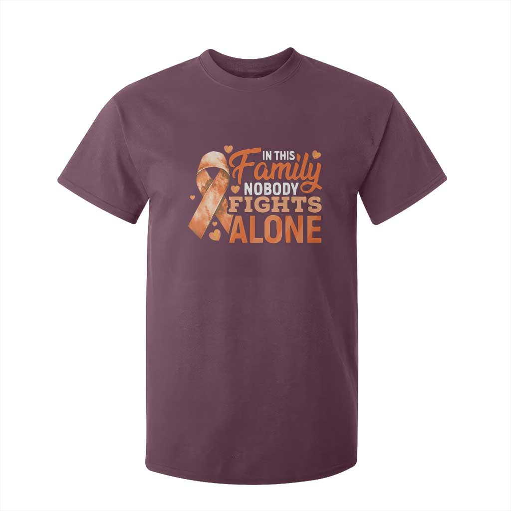 Multiple Sclerosis Support T Shirt For Kid Orange Ribbon In This Family Nobody Fights Alone