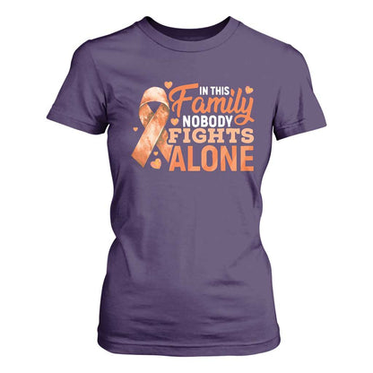 Multiple Sclerosis Support T Shirt For Women Orange Ribbon In This Family Nobody Fights Alone