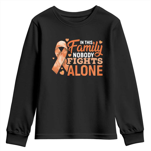 Multiple Sclerosis Support Youth Sweatshirt Orange Ribbon In This Family Nobody Fights Alone