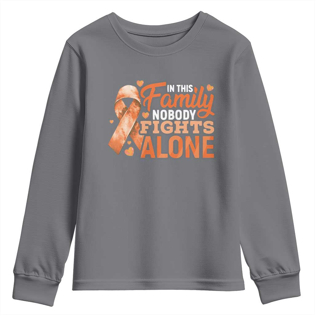 Multiple Sclerosis Support Youth Sweatshirt Orange Ribbon In This Family Nobody Fights Alone