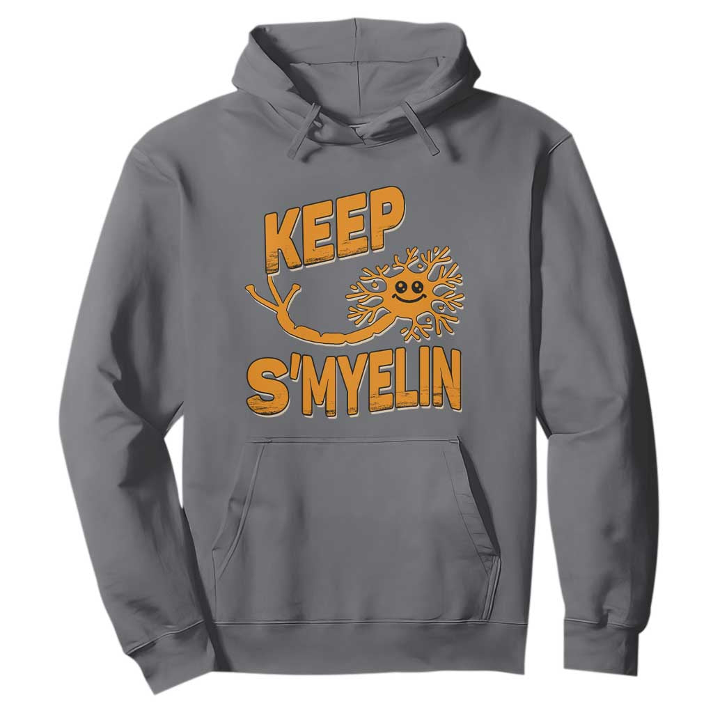 Multiple Sclerosis Support Hoodie Orange Ribbon Keep S'Myelin MS Warrior