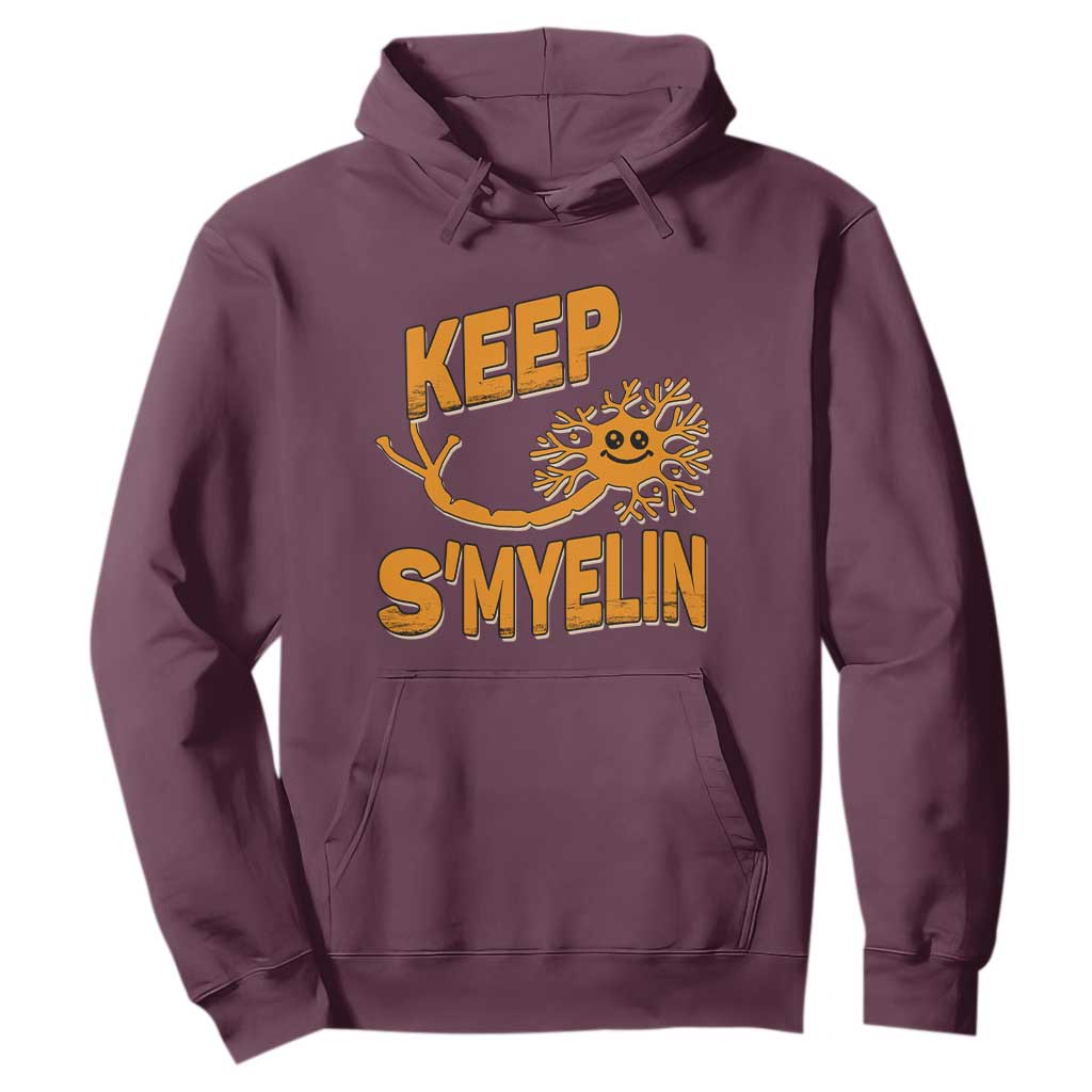 Multiple Sclerosis Support Hoodie Orange Ribbon Keep S'Myelin MS Warrior