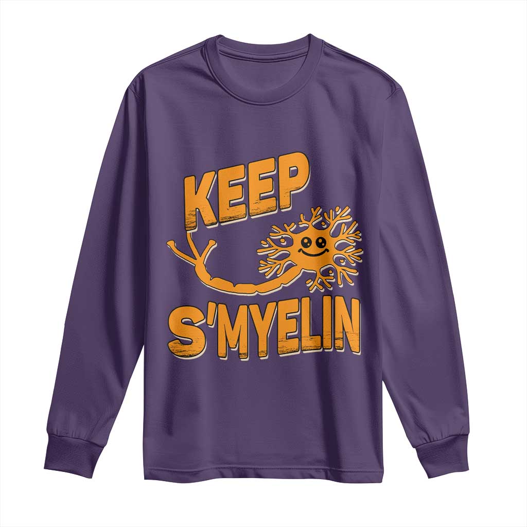 Multiple Sclerosis Support Long Sleeve Shirt Orange Ribbon Keep S'Myelin MS Warrior