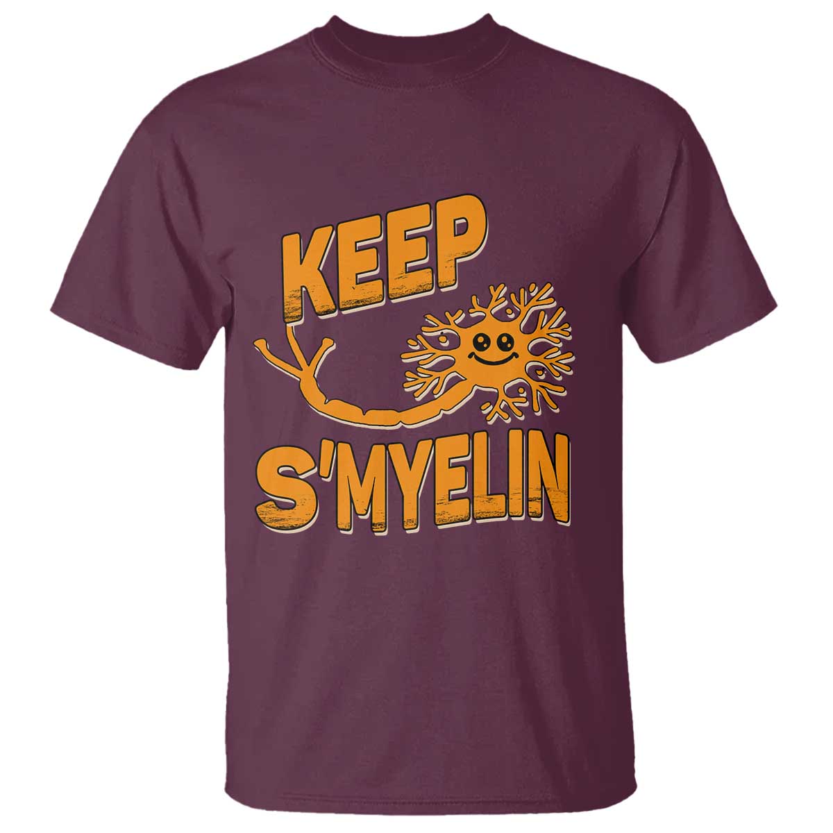 Multiple Sclerosis Support T Shirt Orange Ribbon Keep S'Myelin MS Warrior