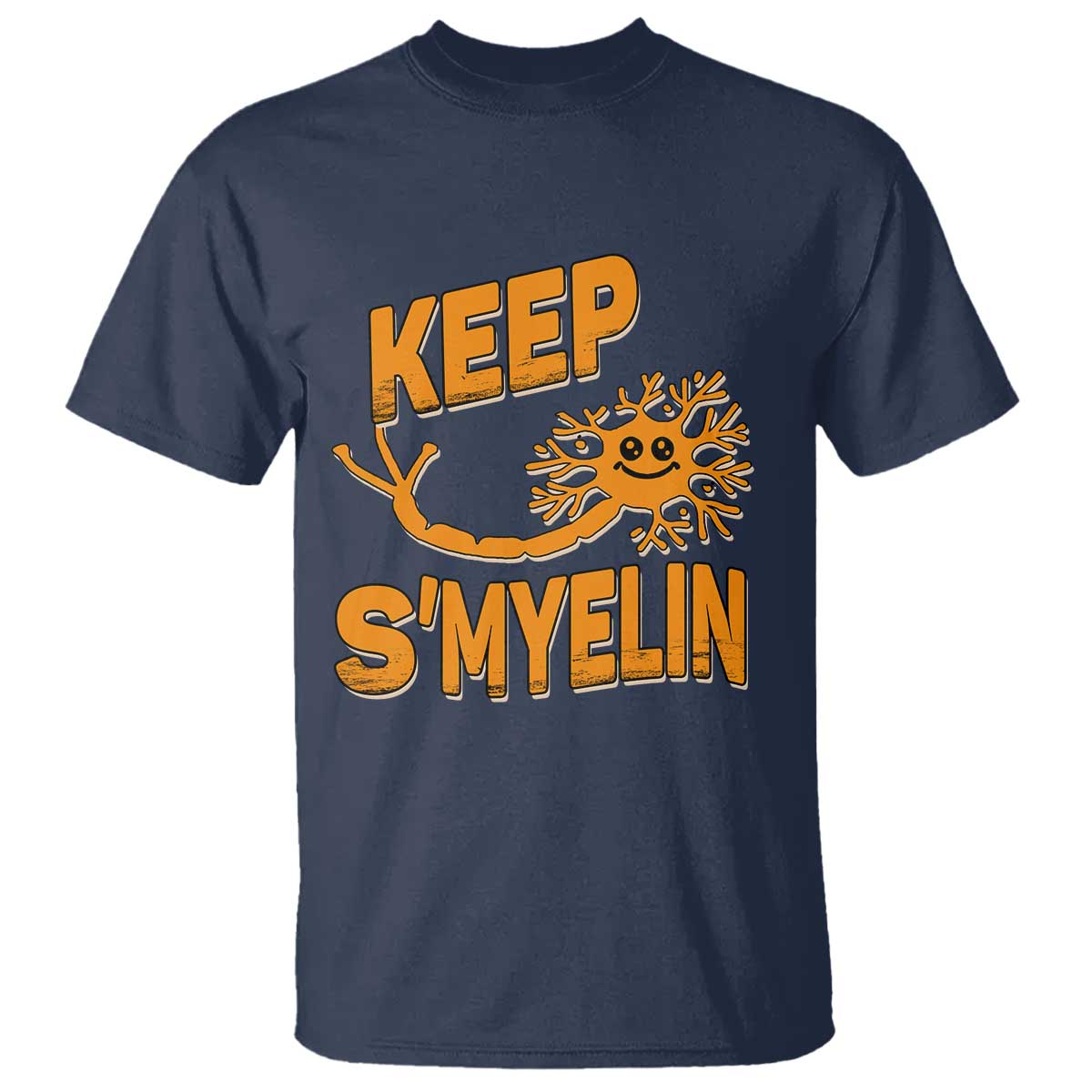 Multiple Sclerosis Support T Shirt Orange Ribbon Keep S'Myelin MS Warrior