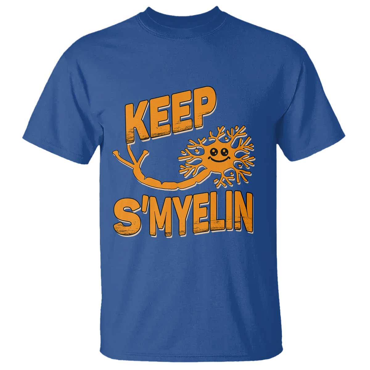 Multiple Sclerosis Support T Shirt Orange Ribbon Keep S'Myelin MS Warrior