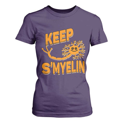 Multiple Sclerosis Support T Shirt For Women Orange Ribbon Keep S'Myelin MS Warrior