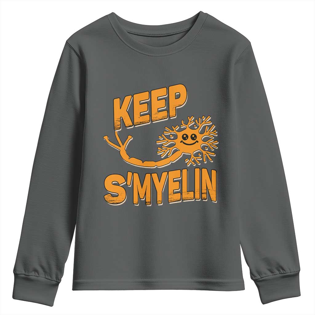 Multiple Sclerosis Support Youth Sweatshirt Orange Ribbon Keep S'Myelin MS Warrior