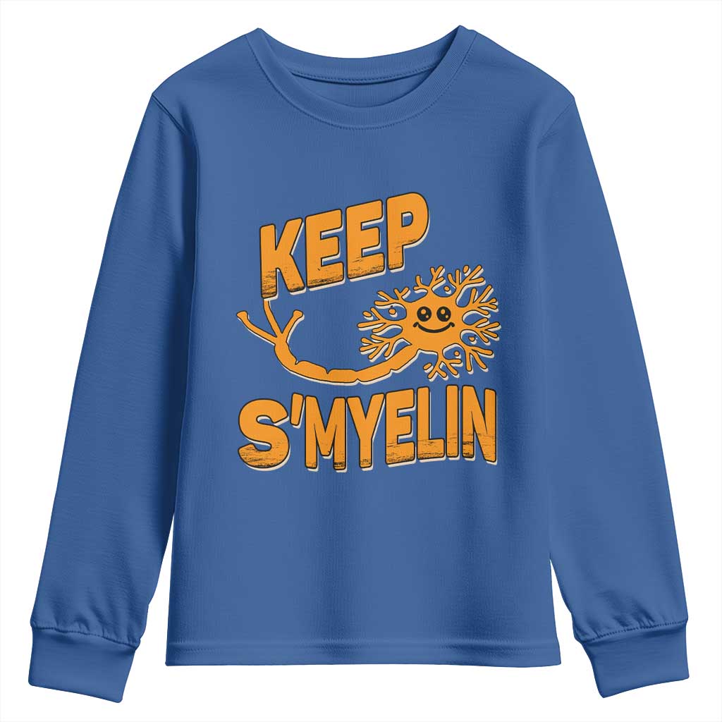 Multiple Sclerosis Support Youth Sweatshirt Orange Ribbon Keep S'Myelin MS Warrior