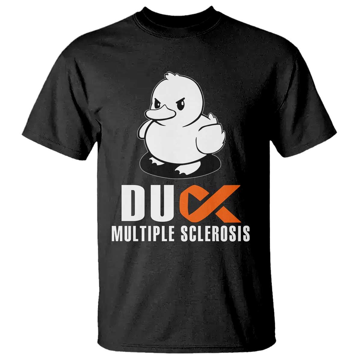 Duck Multiple Sclerosis Support Squad T Shirt Orange Ribbon MS Fighter