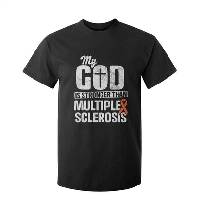 God Stronger Multiple Sclerosis Support Squad T Shirt For Kid Orange Ribbon MS Fighter