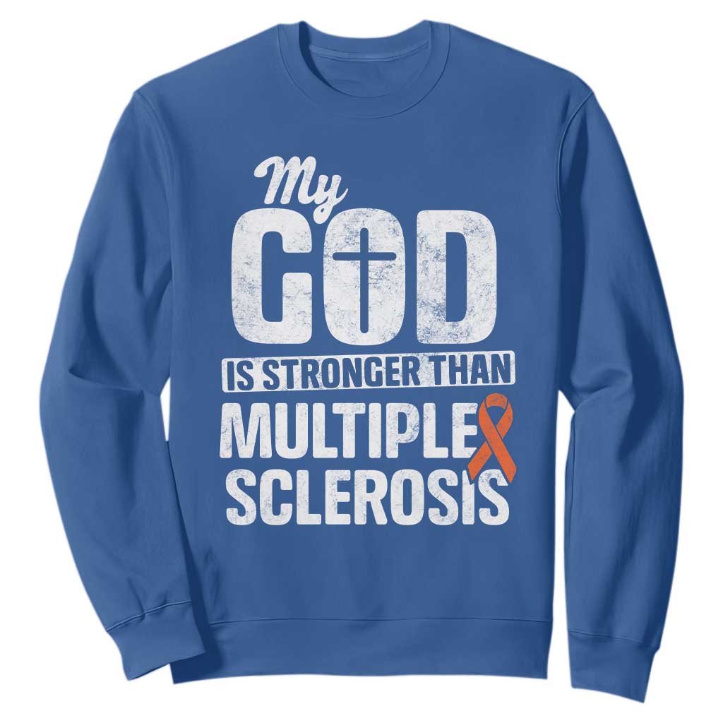 God Stronger Multiple Sclerosis Support Squad Sweatshirt Orange Ribbon MS Fighter