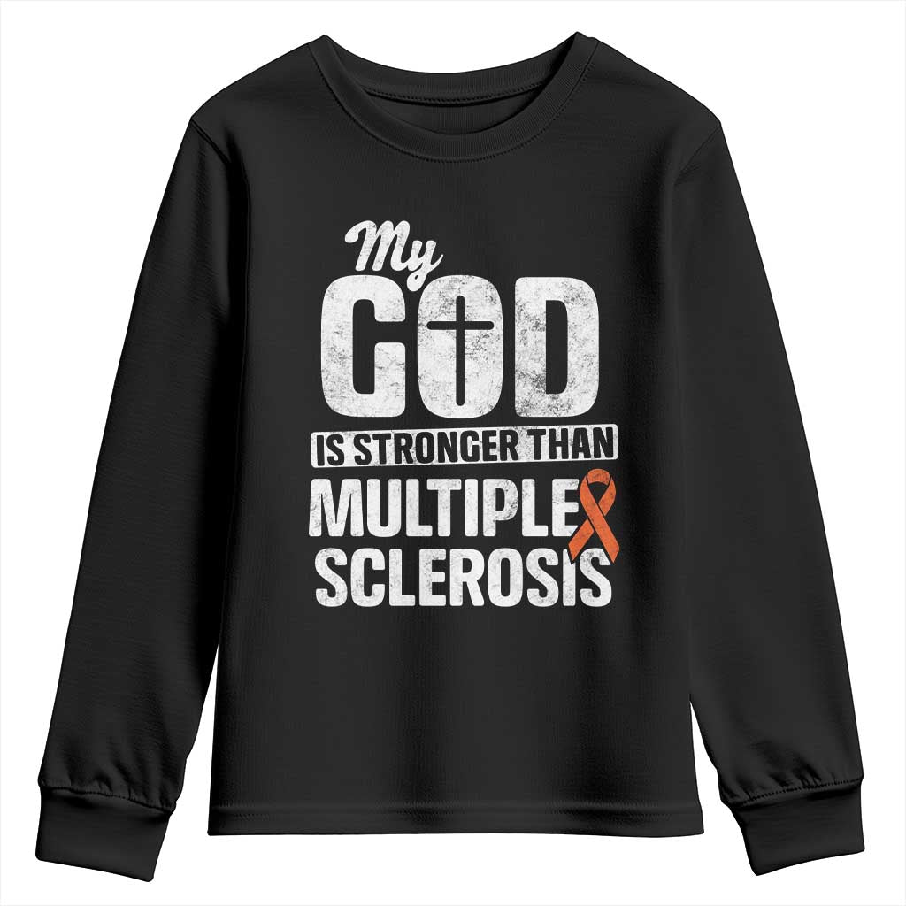 God Stronger Multiple Sclerosis Support Squad Youth Sweatshirt Orange Ribbon MS Fighter
