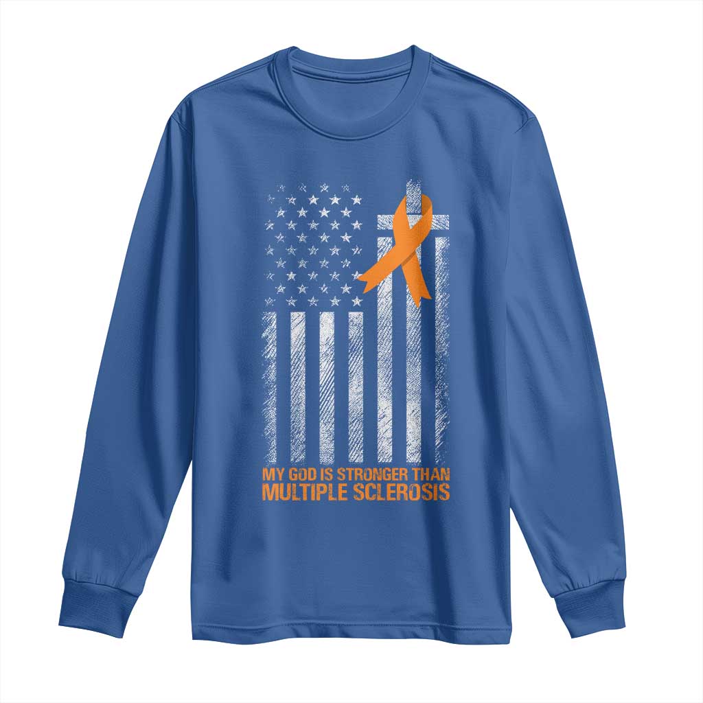 Multiple Sclerosis Support Long Sleeve Shirt God Stronger Orange Ribbon Christian American Flag