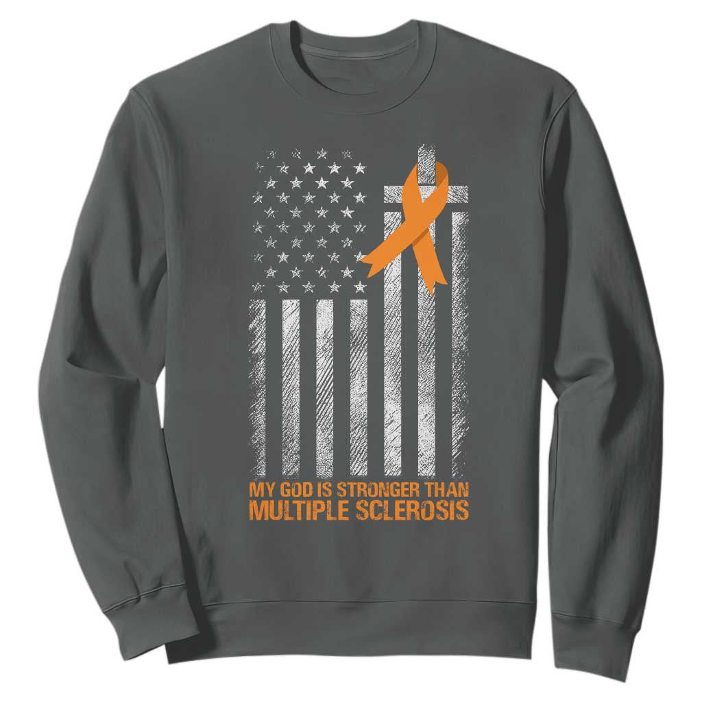 Multiple Sclerosis Support Sweatshirt God Stronger Orange Ribbon Christian American Flag