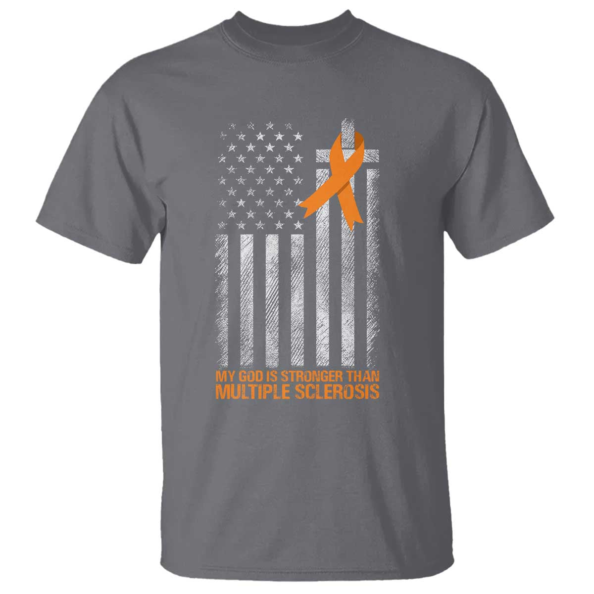 Multiple Sclerosis Support T Shirt God Stronger Orange Ribbon Christian American Flag