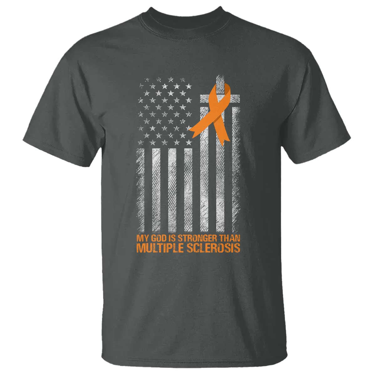 Multiple Sclerosis Support T Shirt God Stronger Orange Ribbon Christian American Flag