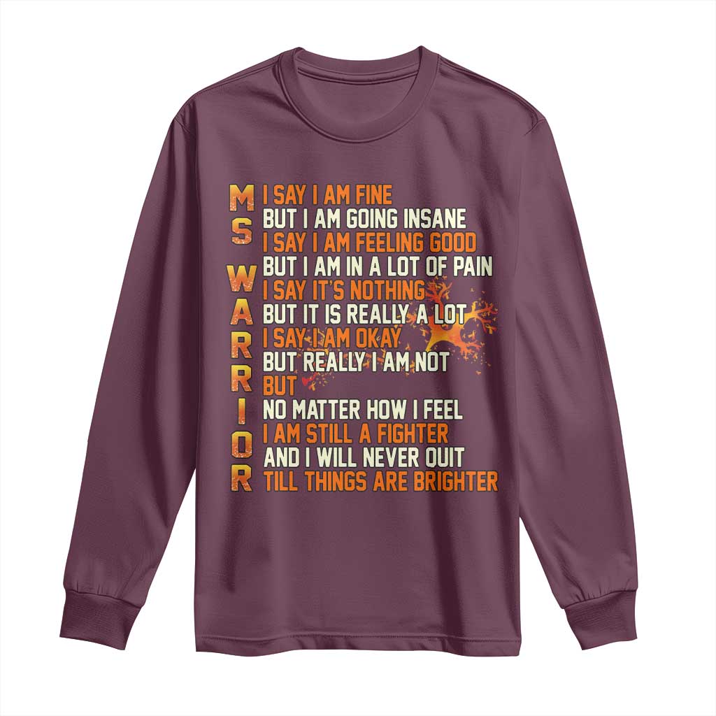 Multiple Sclerosis Support Long Sleeve Shirt Fight MS Orange Ribbon