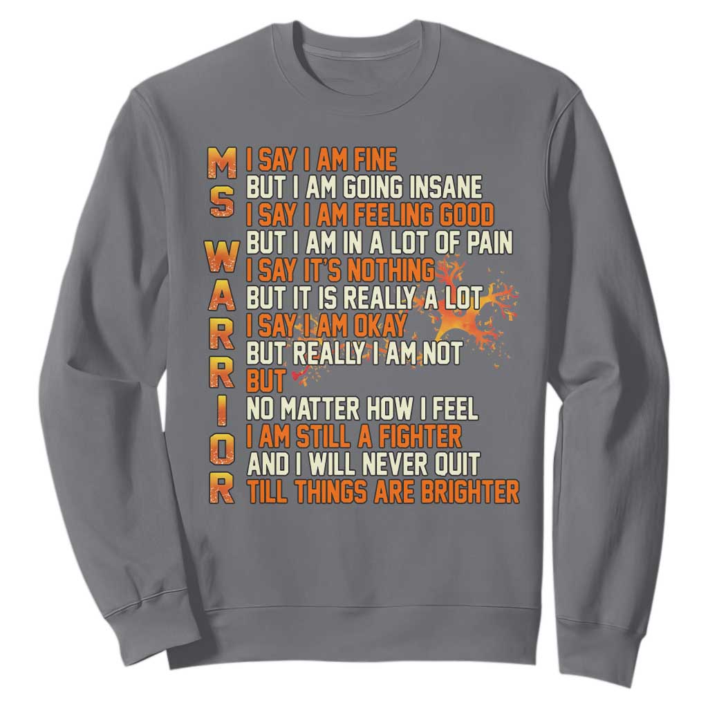 Multiple Sclerosis Support Sweatshirt Fight MS Orange Ribbon