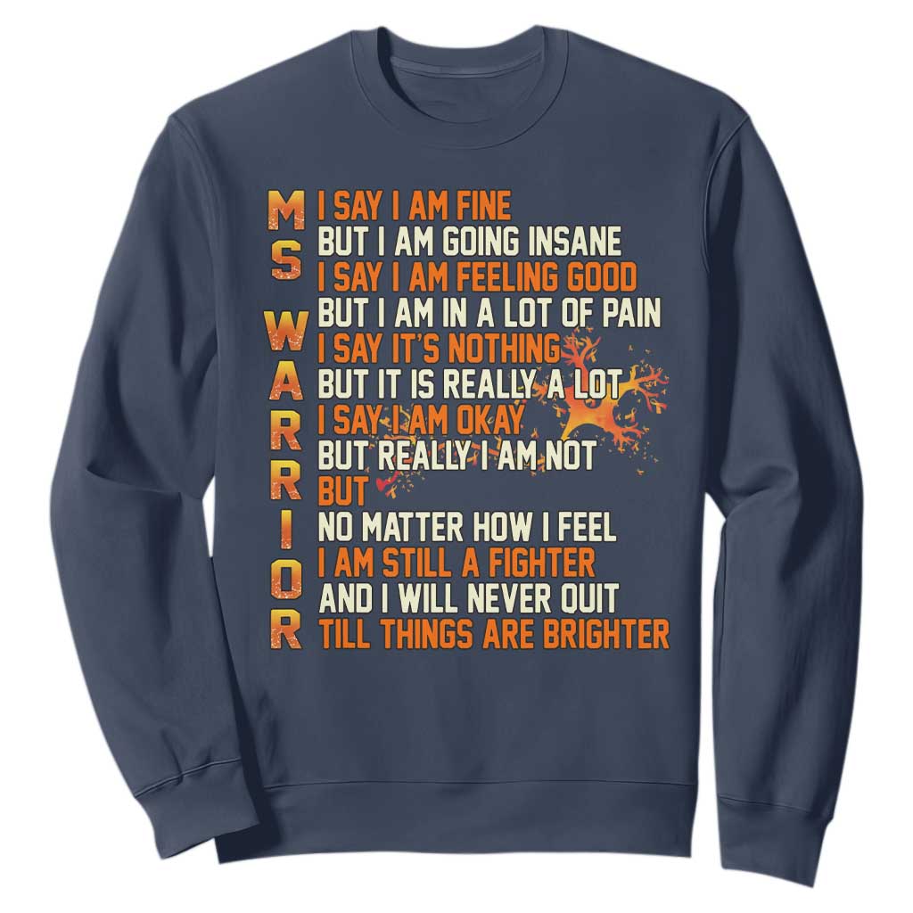 Multiple Sclerosis Support Sweatshirt Fight MS Orange Ribbon