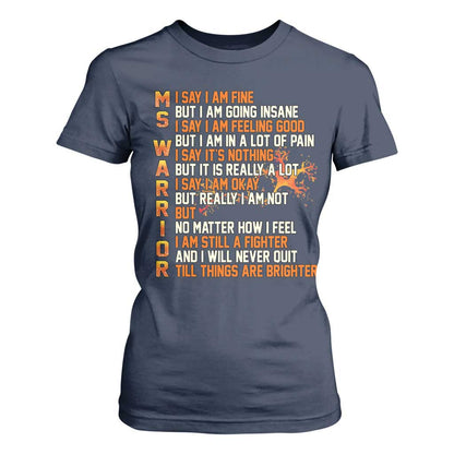Multiple Sclerosis Support T Shirt For Women Fight MS Orange Ribbon