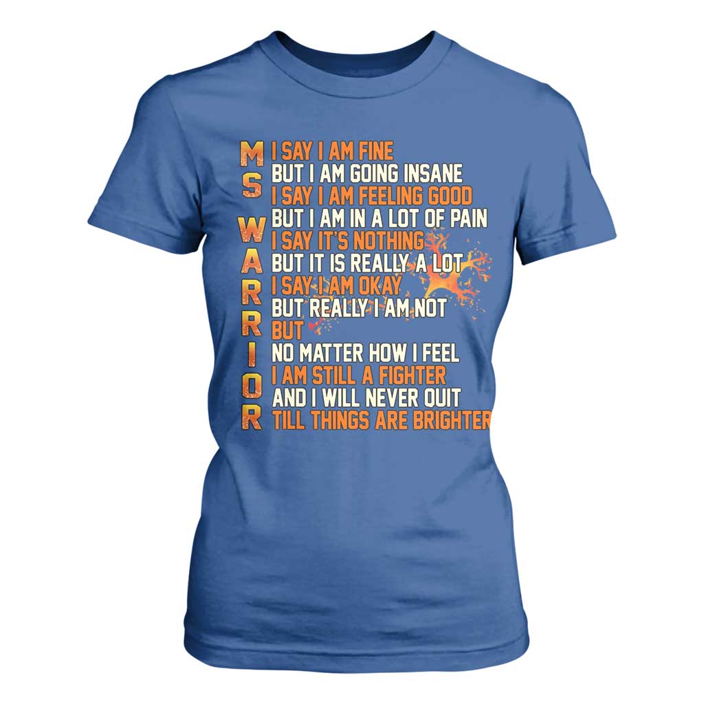 Multiple Sclerosis Support T Shirt For Women Fight MS Orange Ribbon