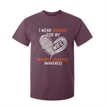 Multiple Sclerosis Support T Shirt For Kid Orange Ribbon I Wear Orange For My Wife