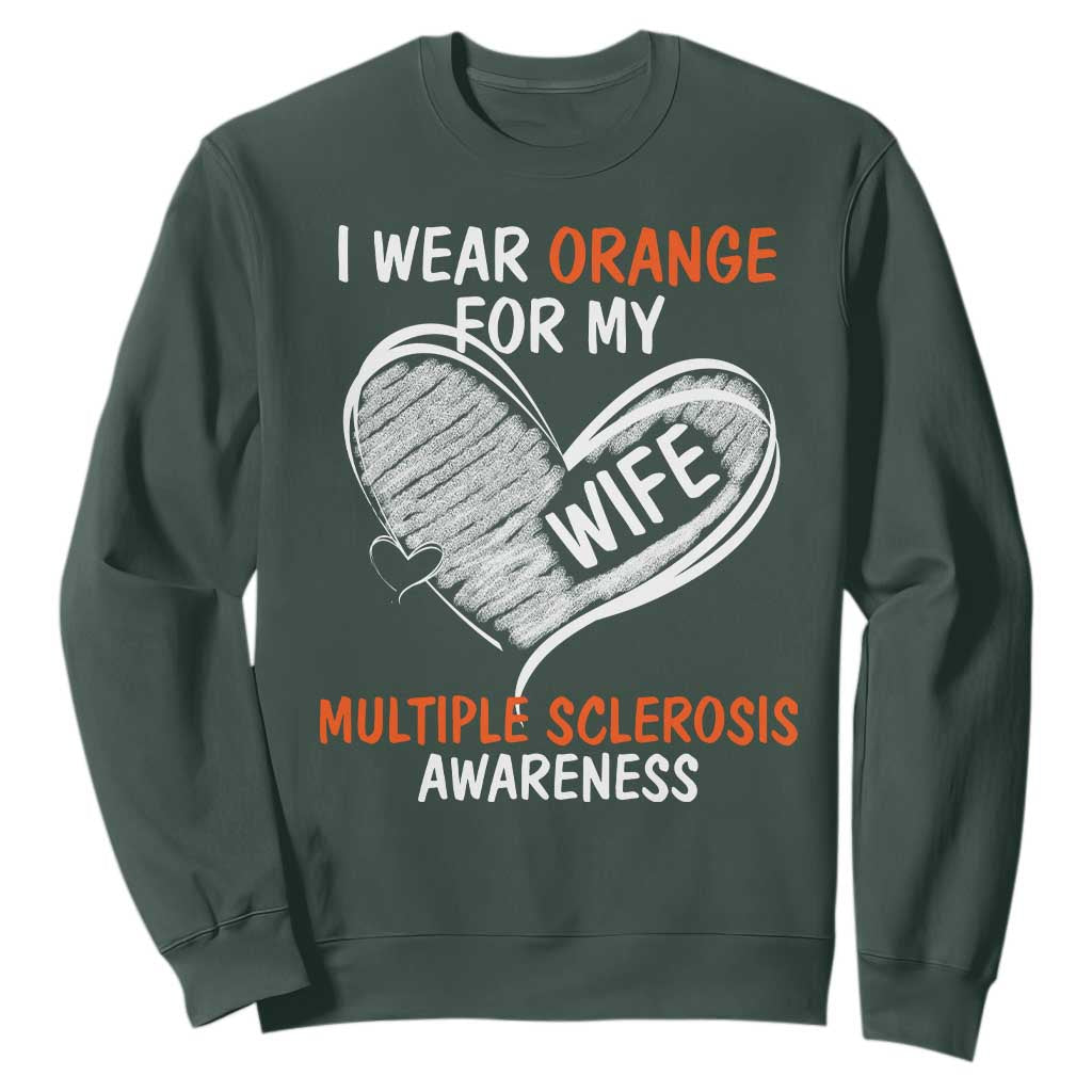 Multiple Sclerosis Support Sweatshirt Orange Ribbon I Wear Orange For My Wife