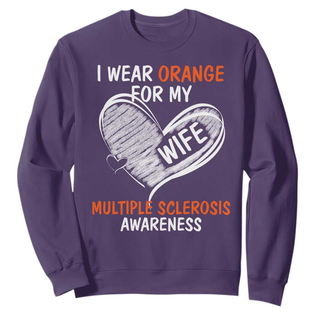 Multiple Sclerosis Support Sweatshirt Orange Ribbon I Wear Orange For My Wife