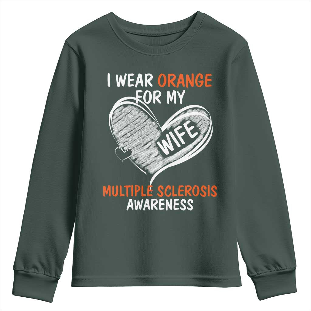Multiple Sclerosis Support Youth Sweatshirt Orange Ribbon I Wear Orange For My Wife