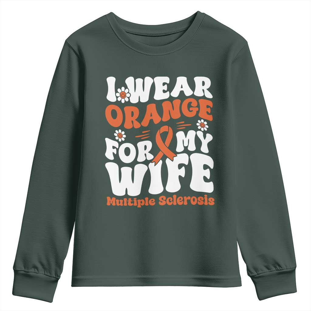 Multiple Sclerosis Support Youth Sweatshirt Orange Ribbon I Wear Orange For My Wife Fight MS