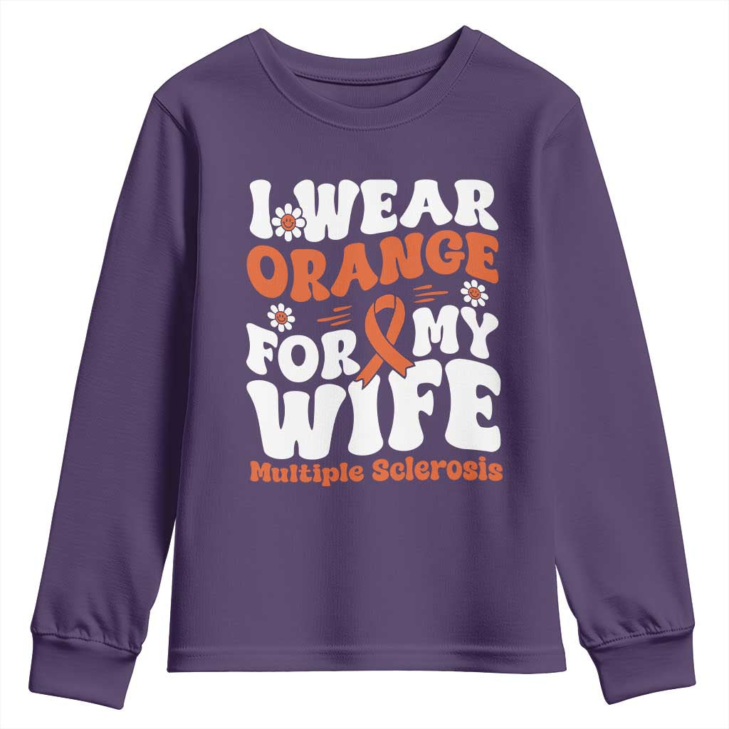 Multiple Sclerosis Support Youth Sweatshirt Orange Ribbon I Wear Orange For My Wife Fight MS