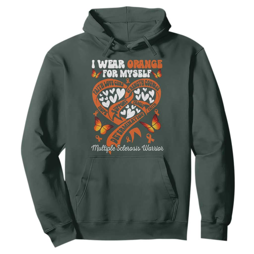 Multiple Sclerosis Support Hoodie I Wear Orange For Myself MS Warrior