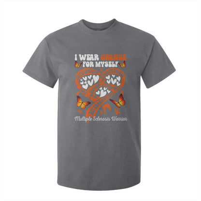 Multiple Sclerosis Support T Shirt For Kid I Wear Orange For Myself MS Warrior