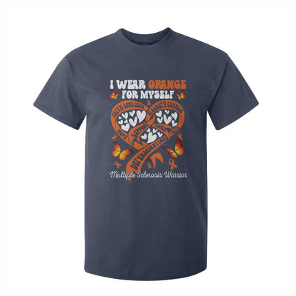 Multiple Sclerosis Support T Shirt For Kid I Wear Orange For Myself MS Warrior