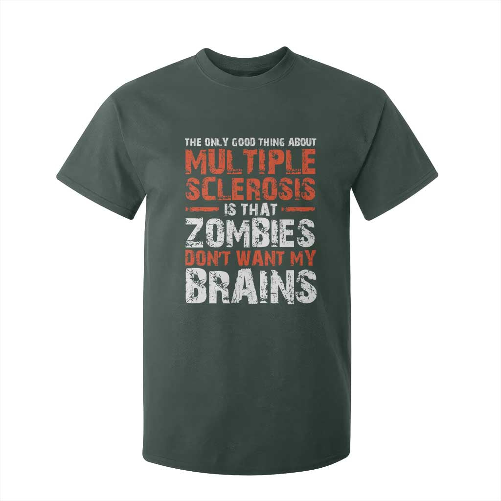 Funny Multiple Sclerosis Support T Shirt For Kid The Only Good Thing About MS