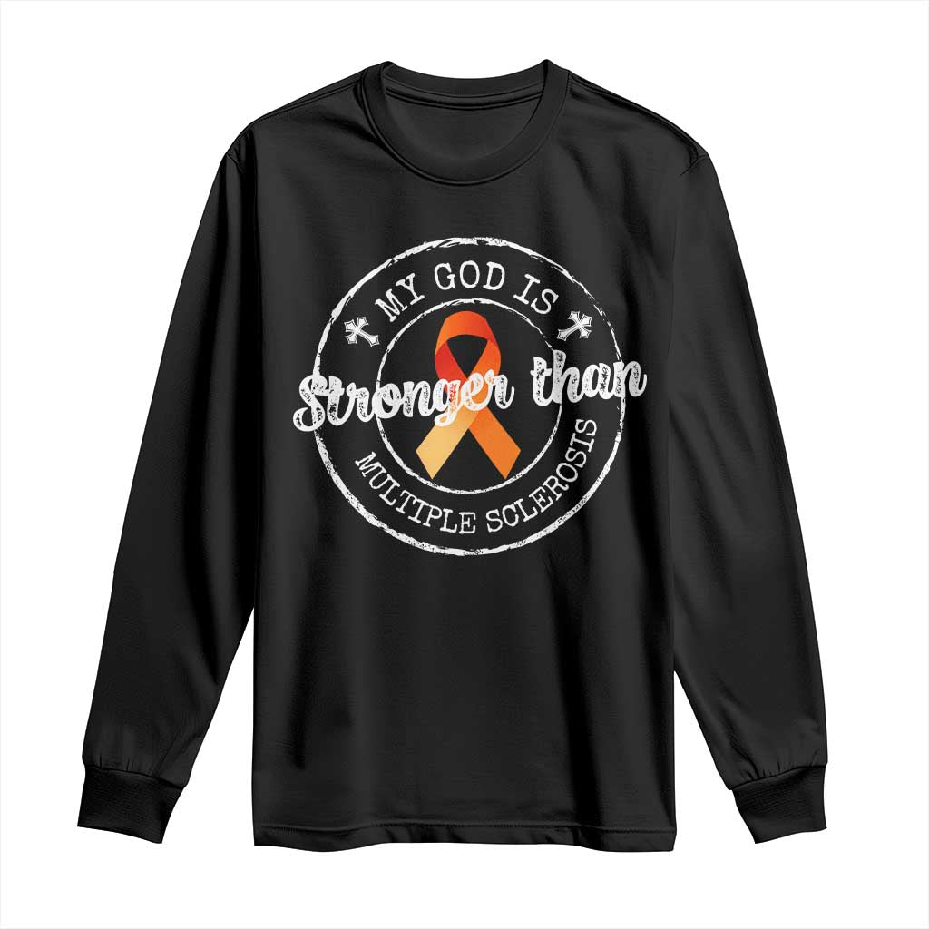 MS Support Long Sleeve Shirt Orange Ribbon God Stronger MS