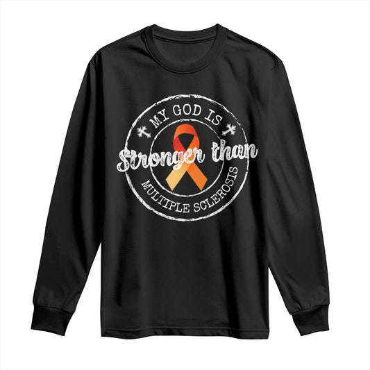 MS Support Long Sleeve Shirt Orange Ribbon God Stronger MS