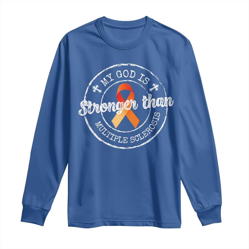 MS Support Long Sleeve Shirt Orange Ribbon God Stronger MS