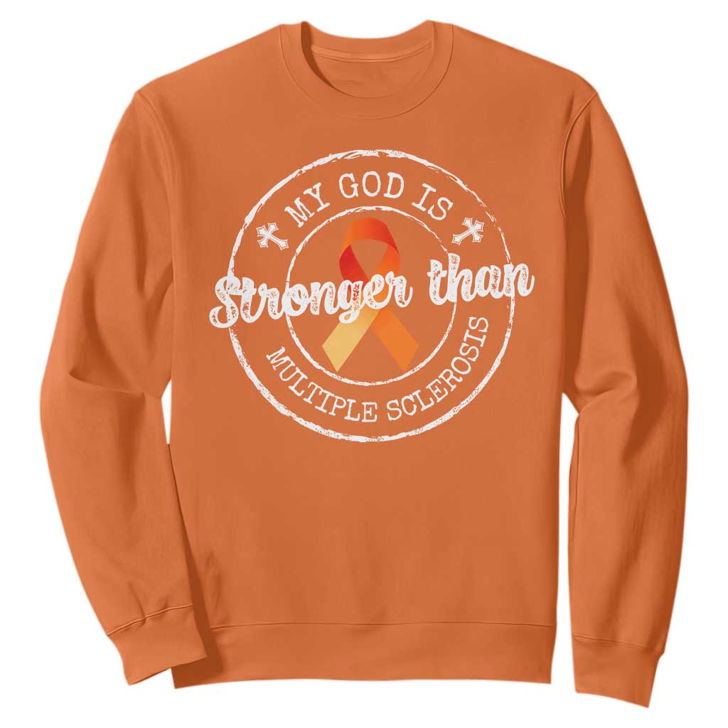 MS Support Sweatshirt Orange Ribbon God Stronger MS