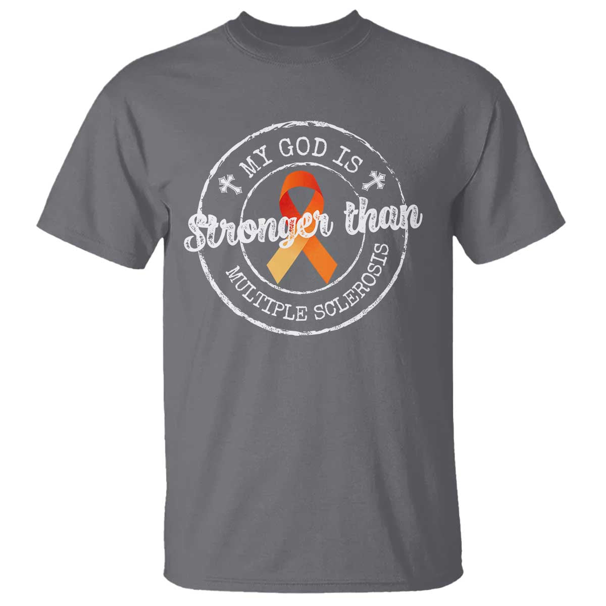 MS Support T Shirt Orange Ribbon God Stronger MS