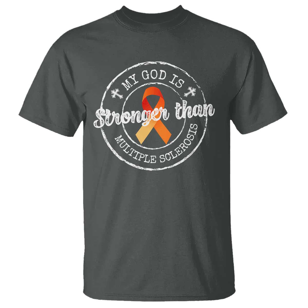 MS Support T Shirt Orange Ribbon God Stronger MS