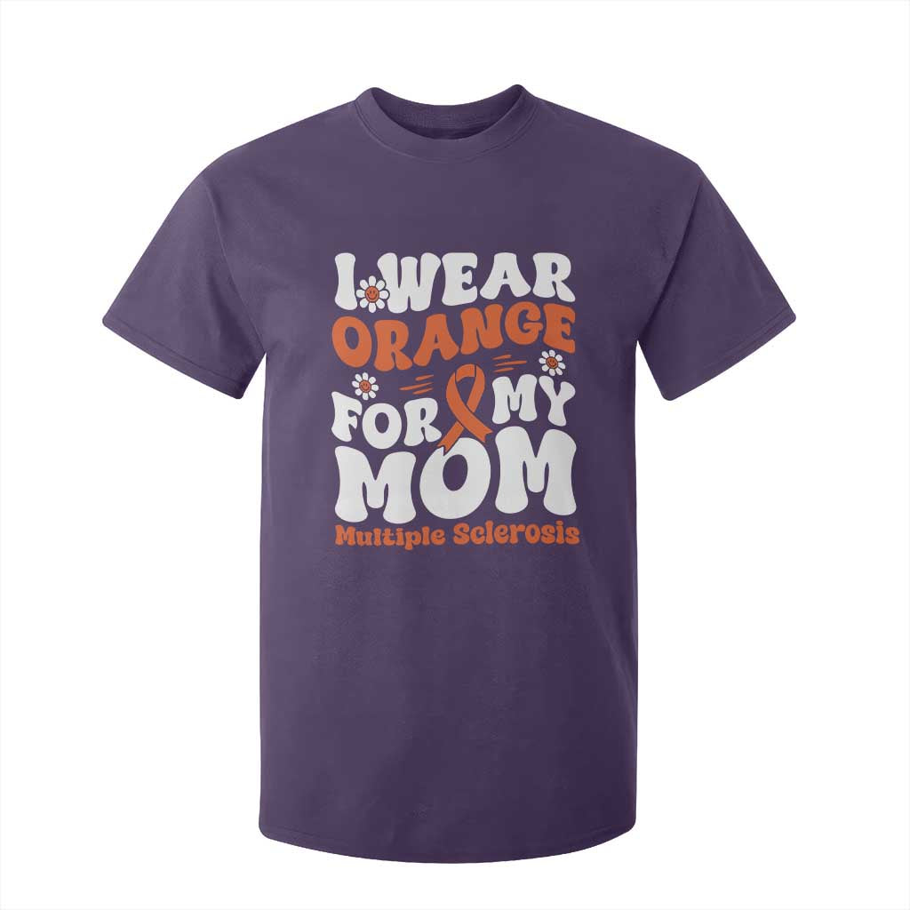 Multiple Sclerosis Support T Shirt For Kid Orange Ribbon I Wear Orange For My Mom Fight MS