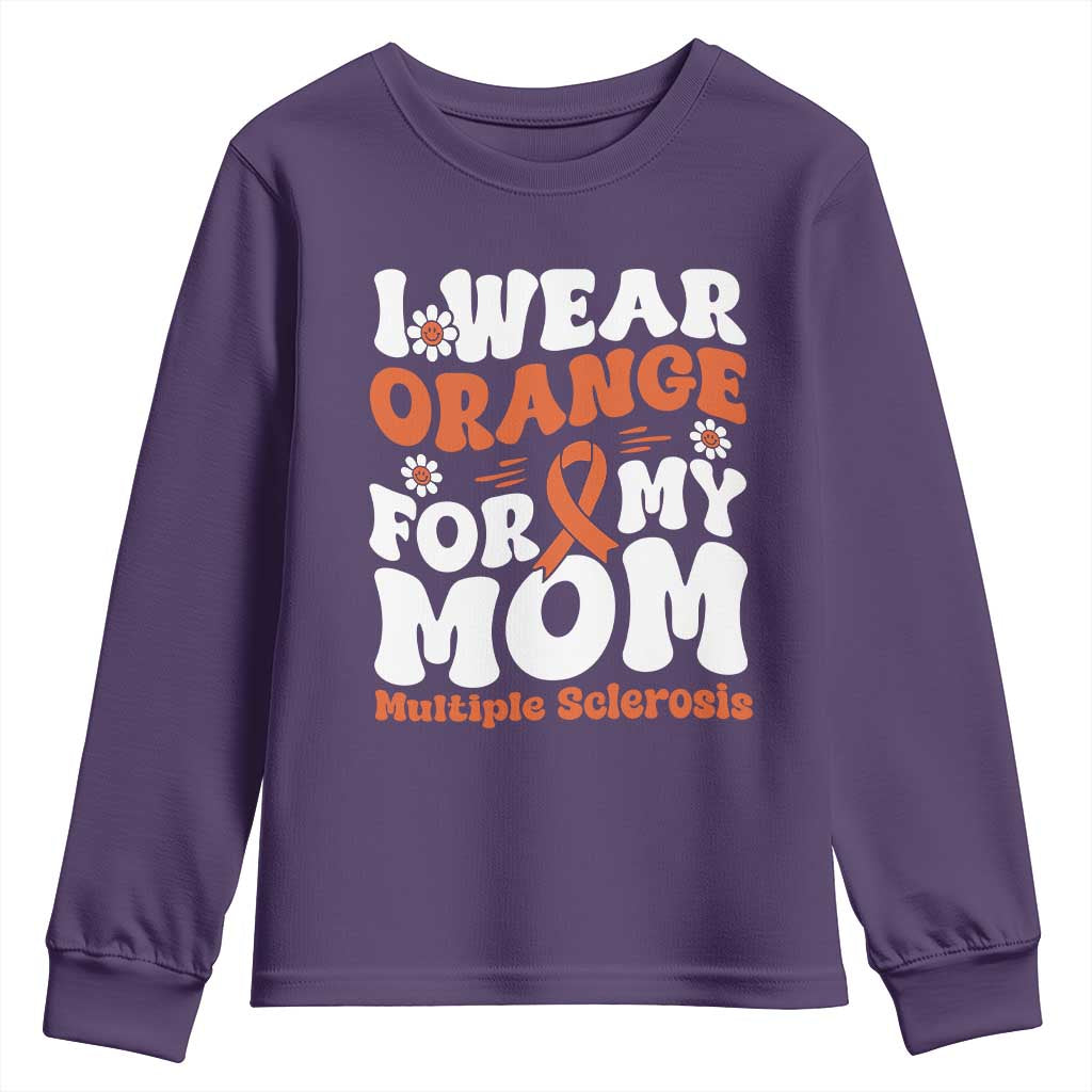 Multiple Sclerosis Support Youth Sweatshirt Orange Ribbon I Wear Orange For My Mom Fight MS