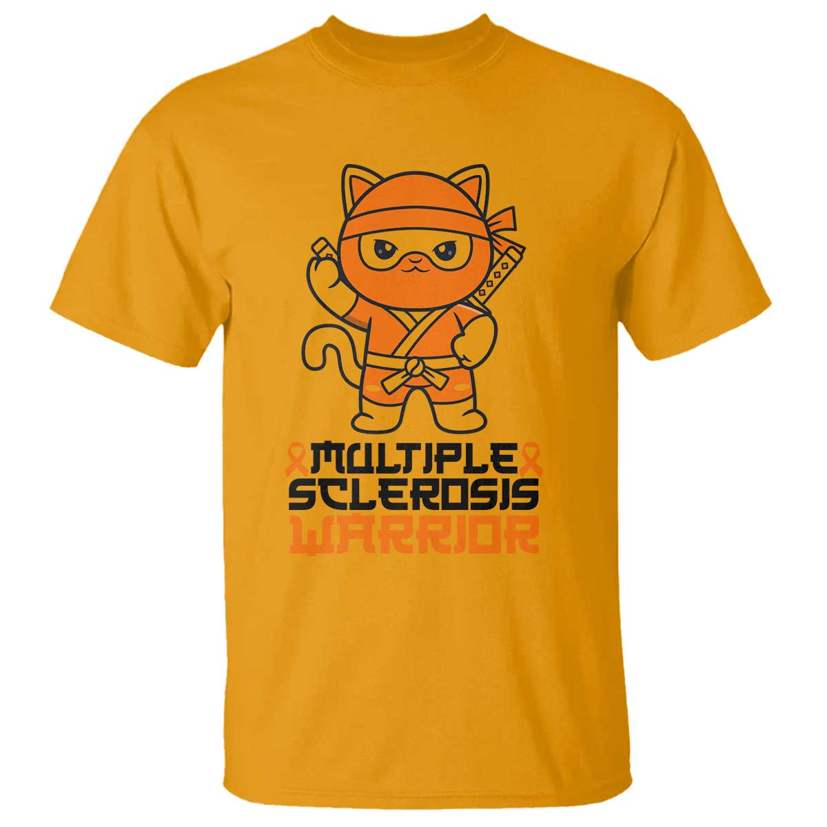 Multiple Sclerosis Support T Shirt Orange Ribbon MS Warrior Ninja