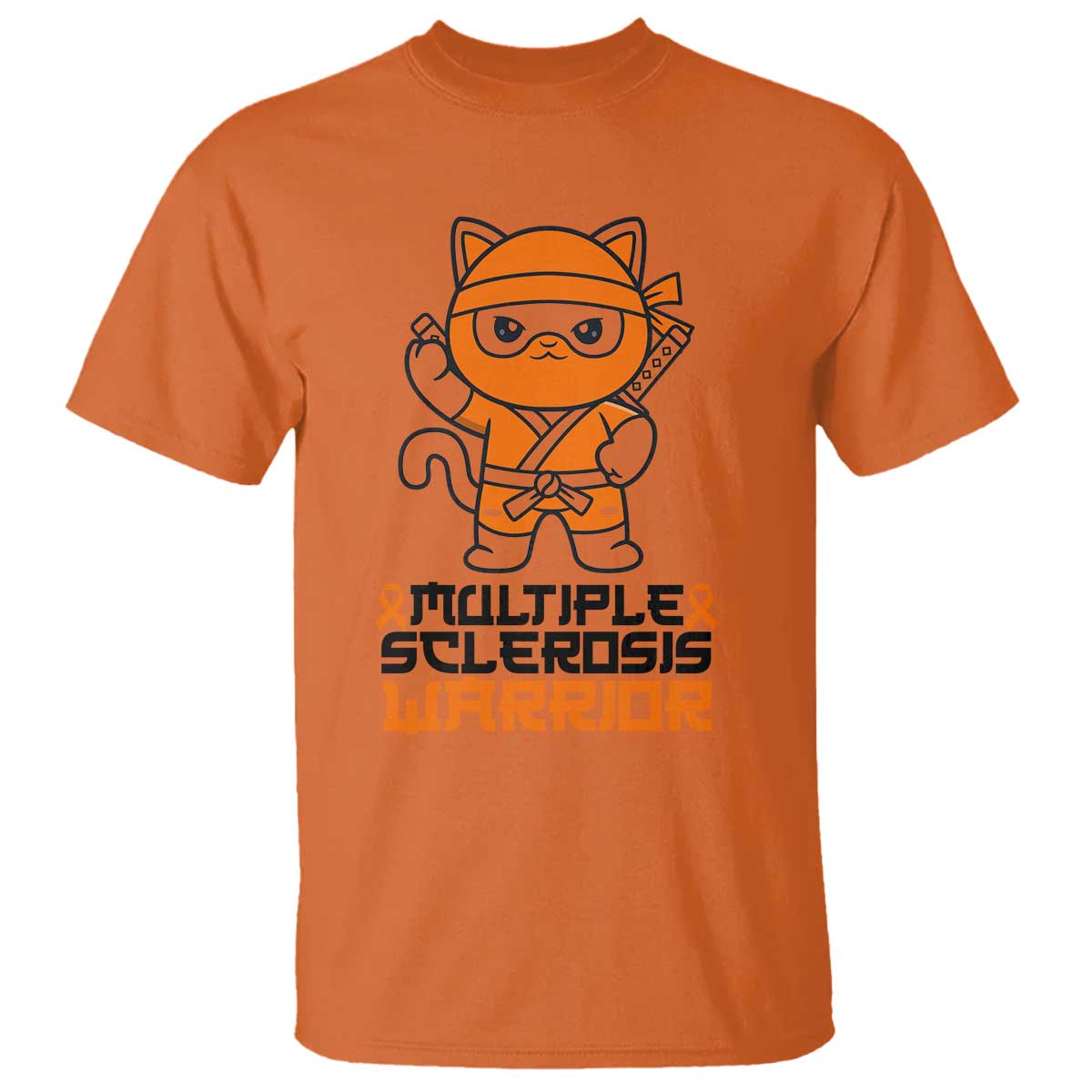 Multiple Sclerosis Support T Shirt Orange Ribbon MS Warrior Ninja