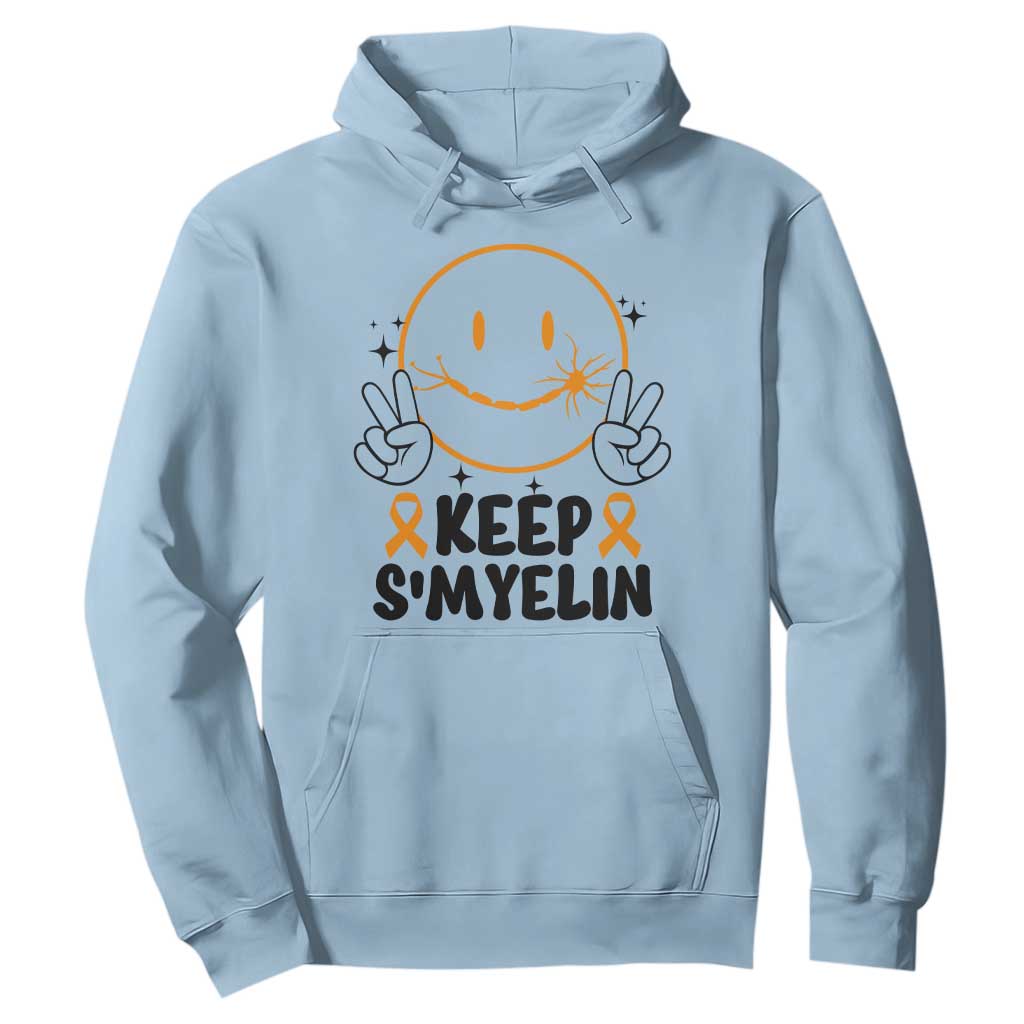 Multiple Sclerosis Support Hoodie Keep Smyelin MS Fighter