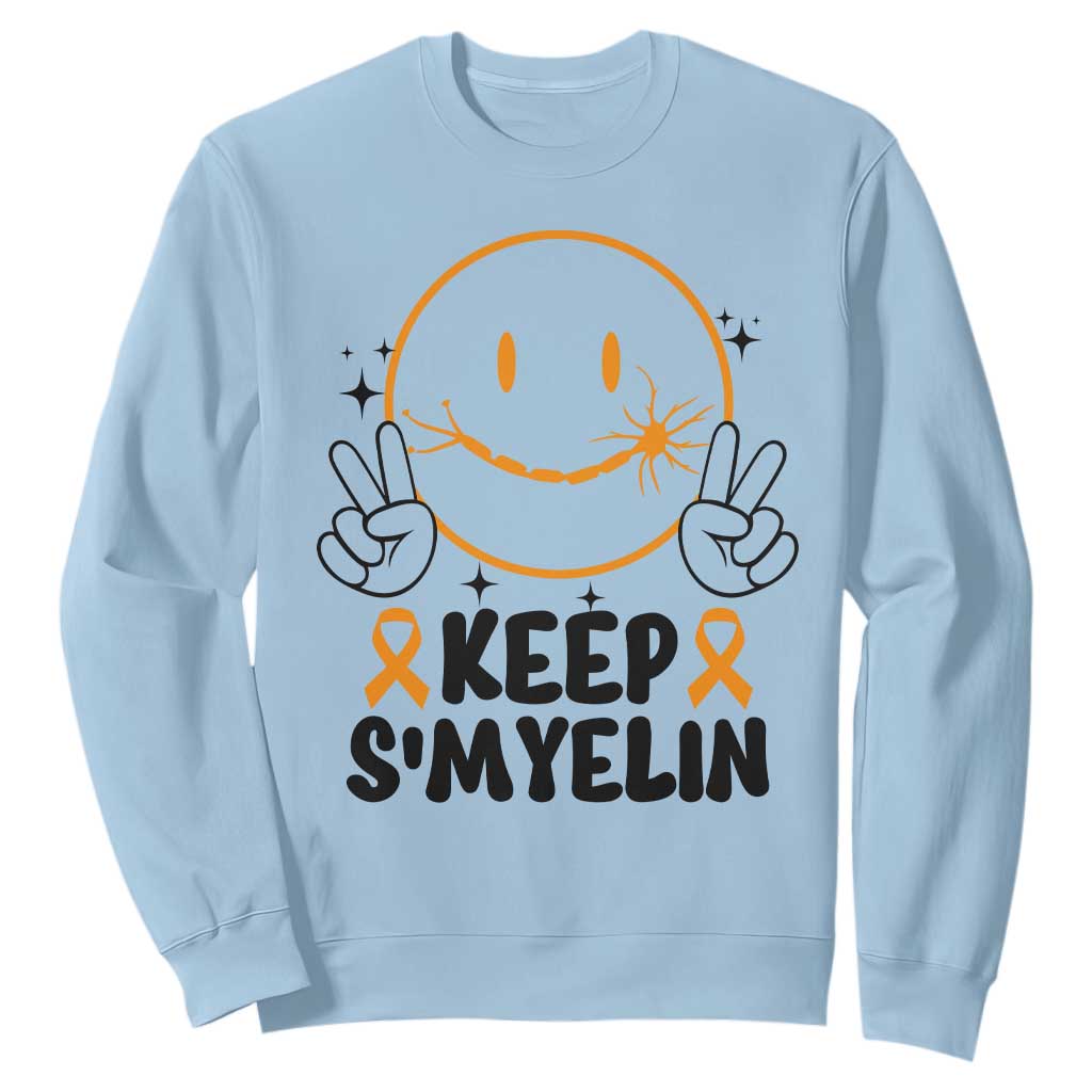 Multiple Sclerosis Support Sweatshirt Keep Smyelin MS Fighter